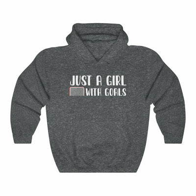 "Just A Girl With Goals" Unisex Hooded Sweatshirt