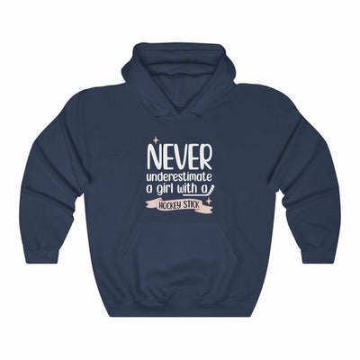 "Never Underestimate A Girl With A Hockey Stick" Unisex Hooded Sweatshirt