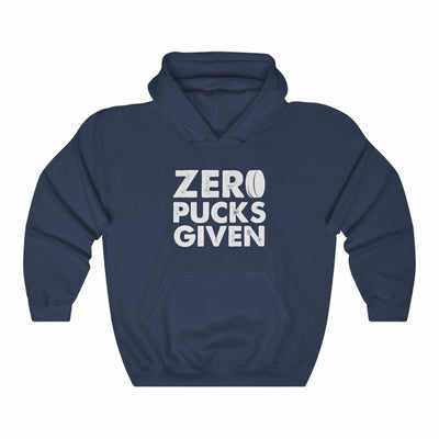 "Zero Pucks Given" Unisex Hooded Sweatshirt