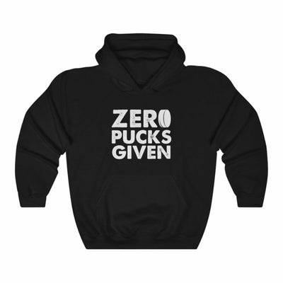 "Zero Pucks Given" Unisex Hooded Sweatshirt