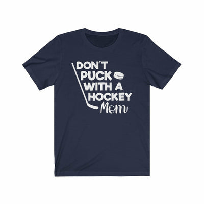 "Don't Puck With A Hockey Mom" Unisex Jersey Tee