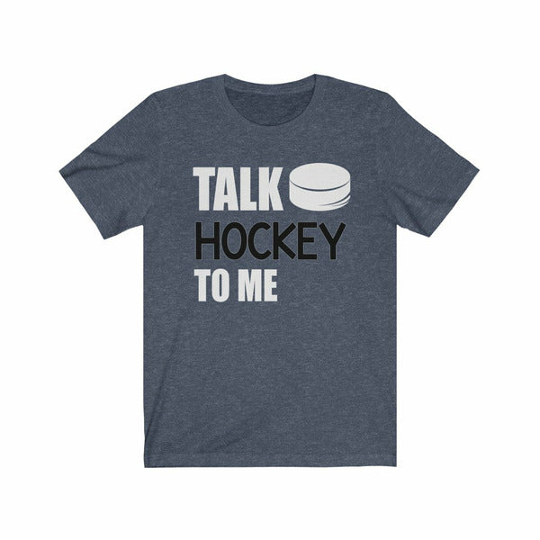 "Talk Hockey To Me" Unisex Jersey Tee