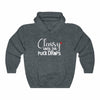 "Classy Until The Puck Drops" Unisex Hooded Sweatshirt